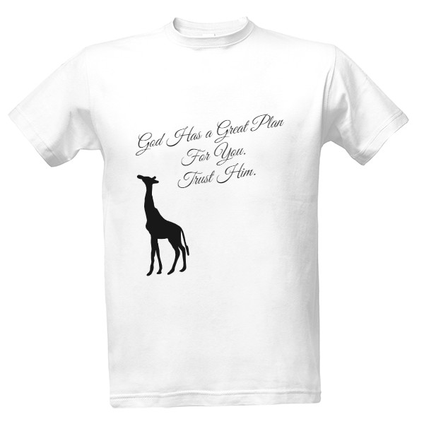 Tričko s potiskem God Has a Great Plan